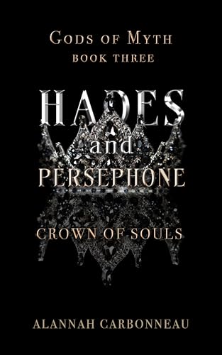 Hades and Persephone - Crown of Souls