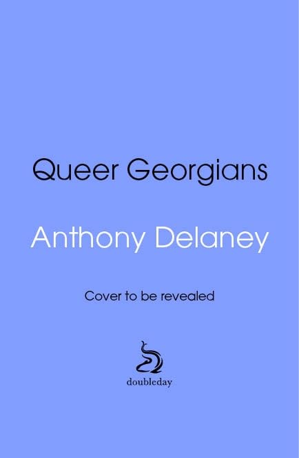 Queer Georgians: A hidden history of lovers, lawbreakers and homemakers