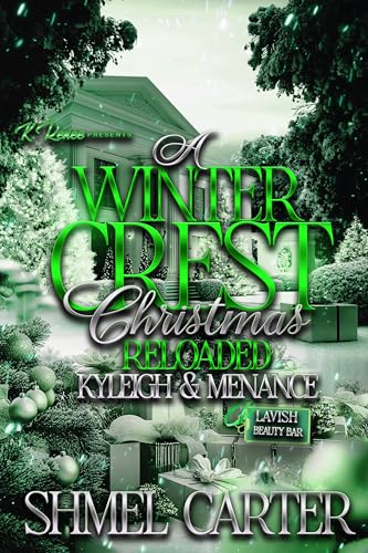 A Winter Crest Christmas Reloaded: Kyleigh & Menance