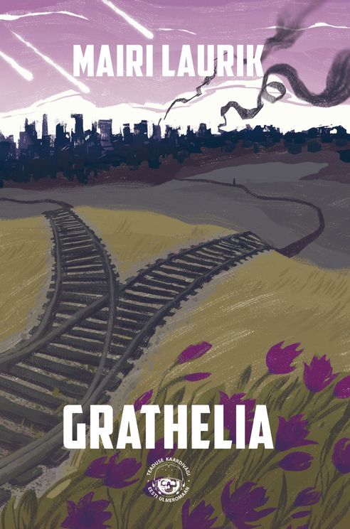 Grathelia. Me jäime ellu