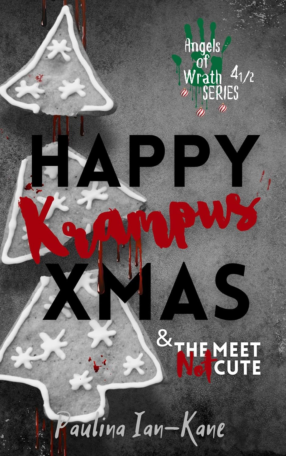 Happy Krampus Xmas & The Meet Not Cute: Two Xmas Novellas
