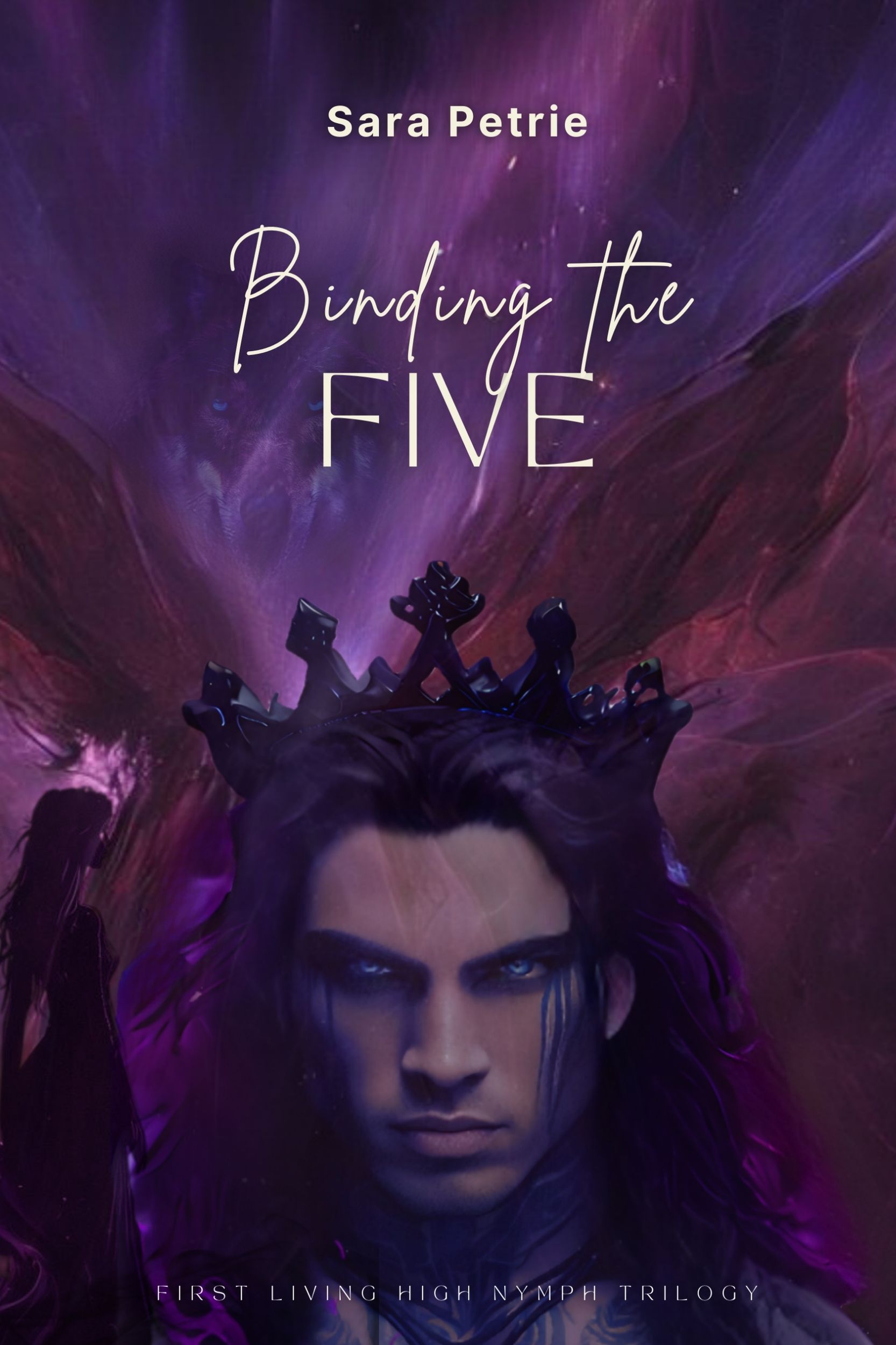 Binding the Five: First Living High Nymph trilogy