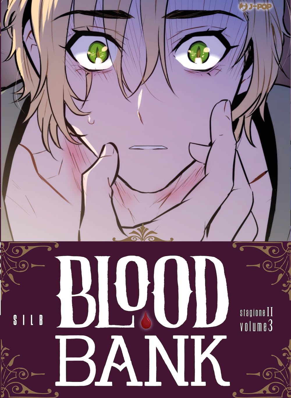 Blood Bank. Stagione II, Vol. 3