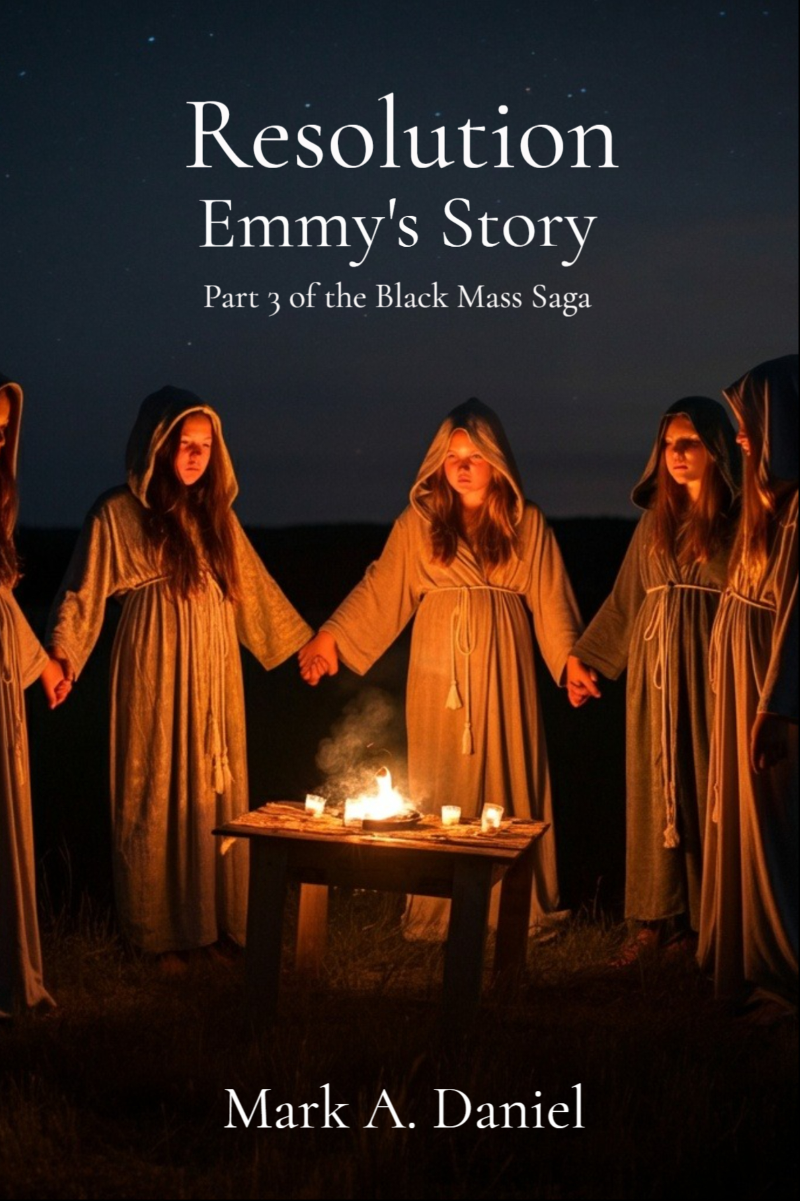Resolution: Emmy's Story: Part 3 of the Black Mass Saga