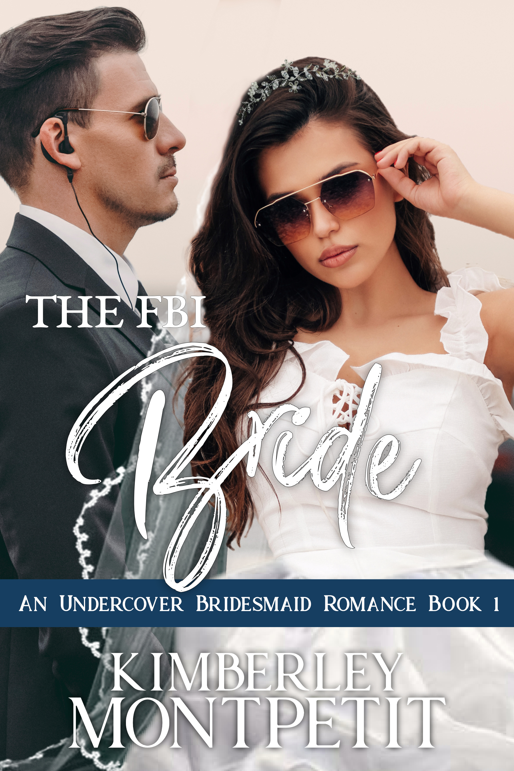 The FBI Bride