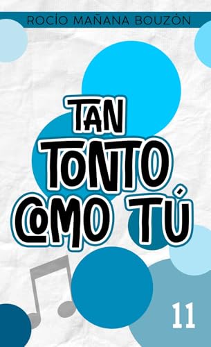 Tan tonto como tú