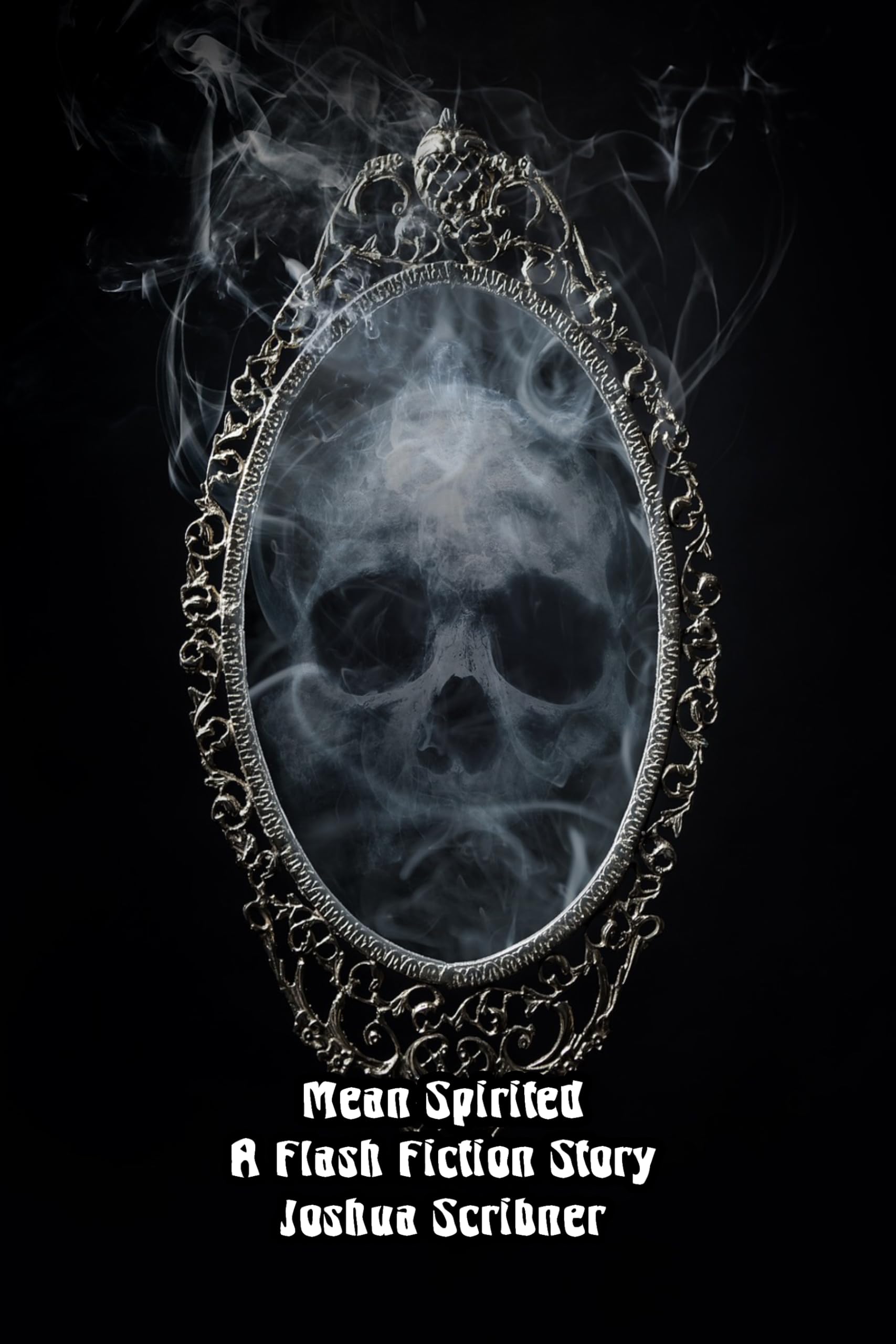 mean-spirited-a-flash-fiction-story-by-joshua-scribner-goodreads