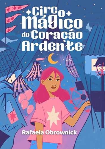Circo mágico do coração ardente