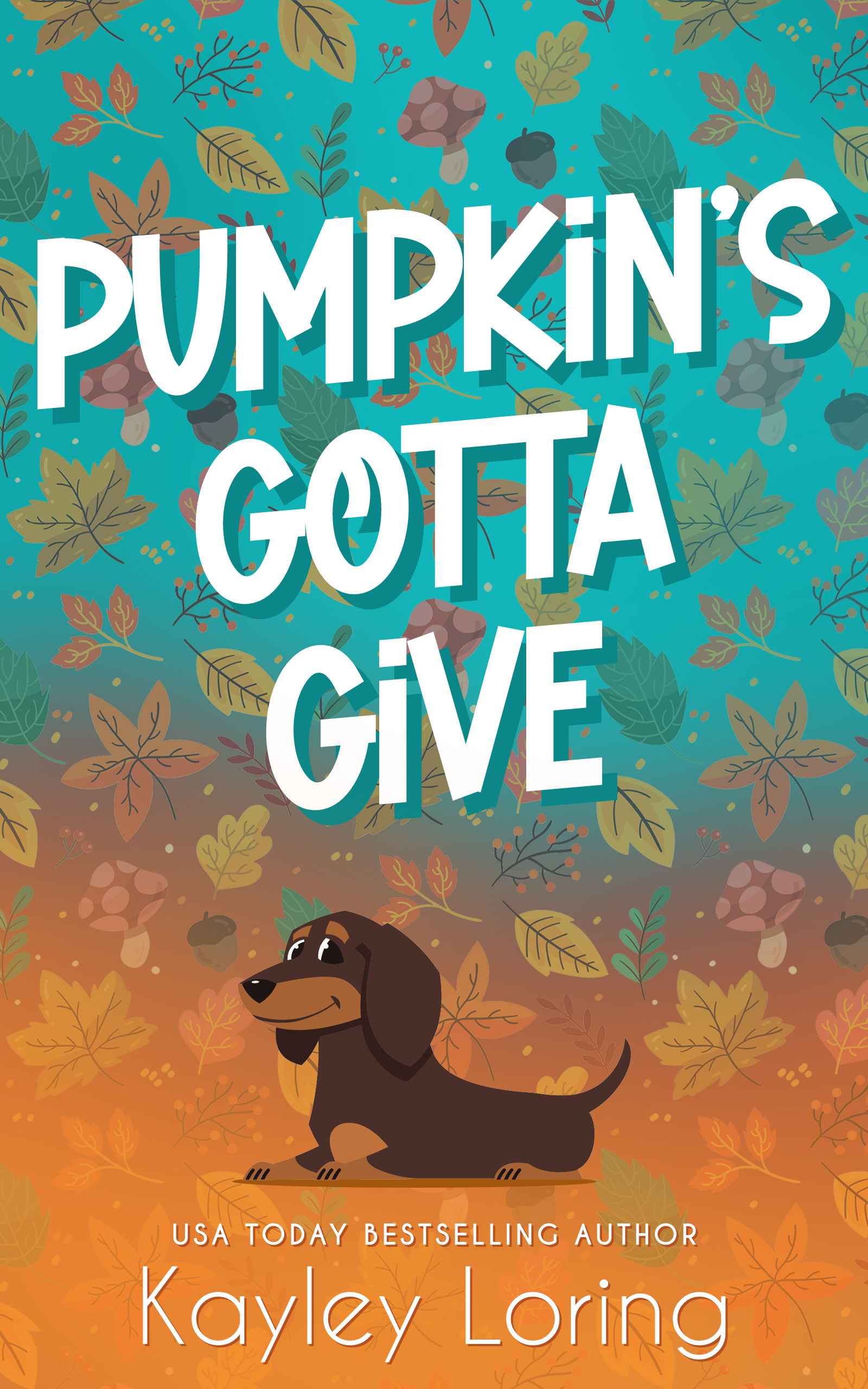 Pumpkin's Gotta Give book cover