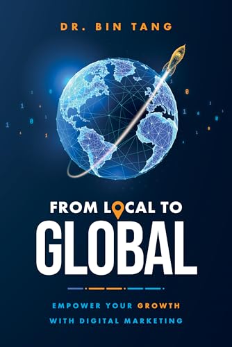 From Local to Global: Empower Your Growth with Digital Marketing