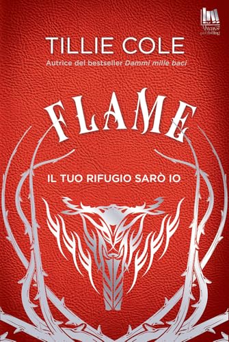 Flame - Il Tuo Rifugio Sarò Io book cover