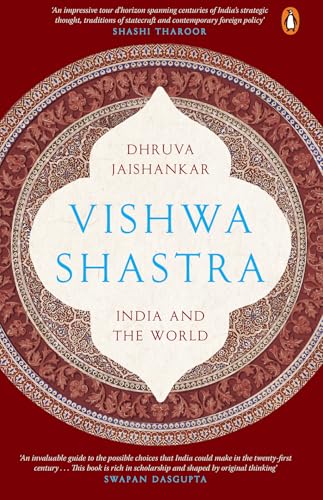 Vishwa Shastra: India and the World