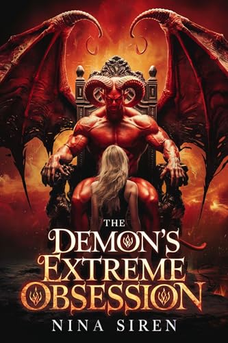 The Demon's Extreme Obsession by Nina Siren | Goodreads