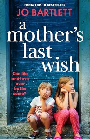 A Mother's Last Wish