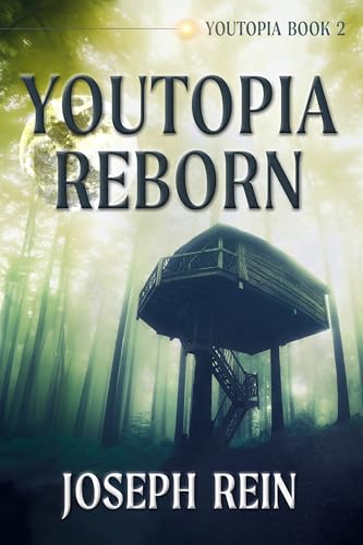 Youtopia Reborn: A Techno-Thriller