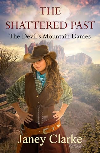 The Shattered Past: The Devil's Mountain Dames