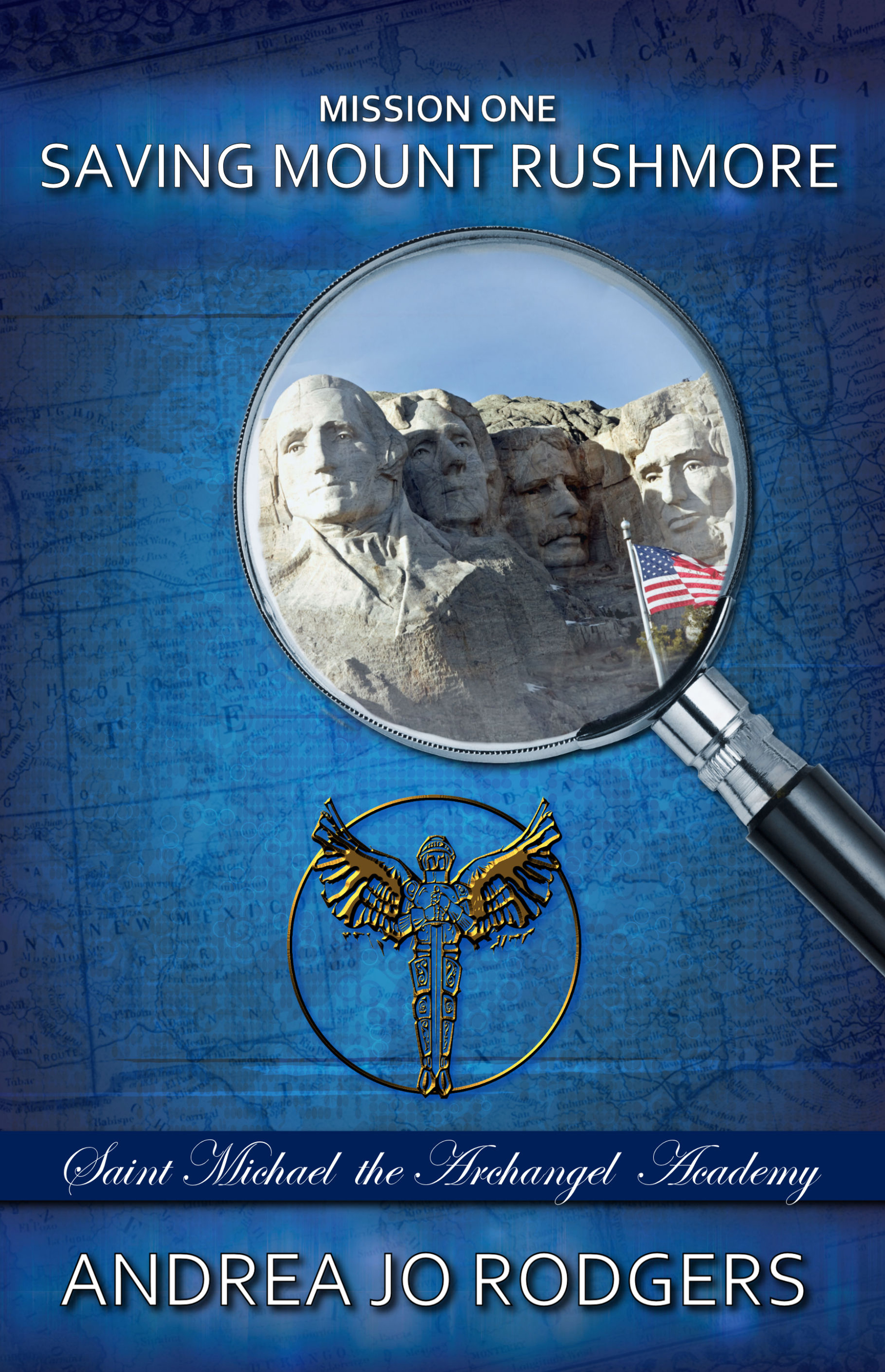 Saving Mount Rushmore: Saint Michael the Archangel Academy, Mission One