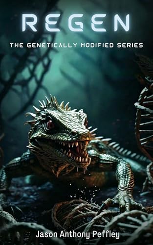 Regen: The Genetically Modified Series