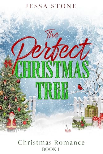 The Perfect Christmas Tree: Christmas Romance Book 1