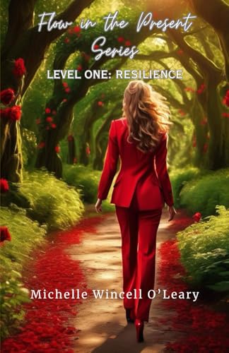 Resilience: Flow in the Present Series