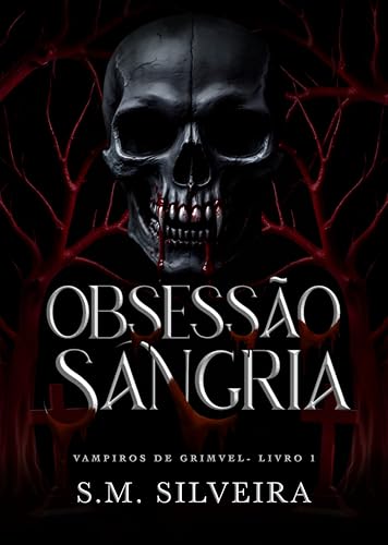 Obsessão Sangria