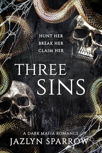 THREE SINS: A Dark Mafia Stalker Romance