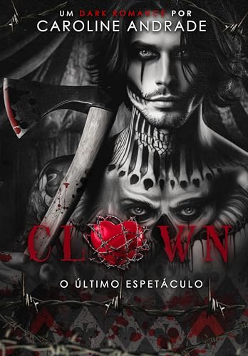 CLOWN : O último espetáculo