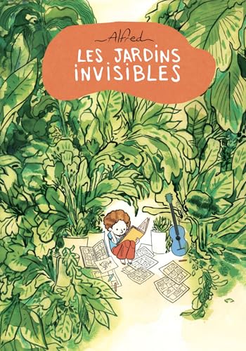 Les Jardins Invisibles