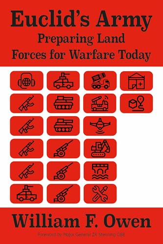 Euclid's Army: Preparing Land Forces for Warfare Today