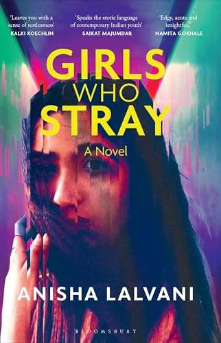 Girls Who Stray: A Novel
