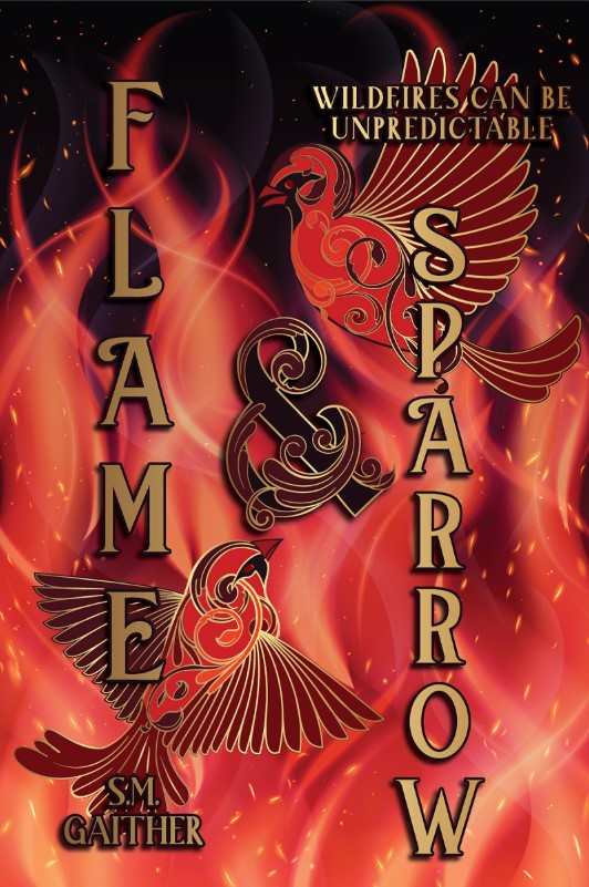 Flame and Sparrow (Flame and Sparrow Duology, #1)