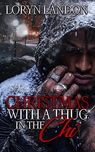 Christmas With A Thug In The Chi