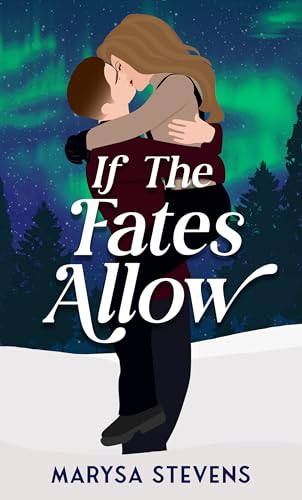 If The Fates Allow