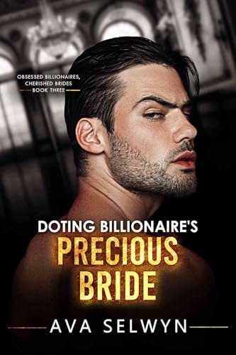 Doting Billionaire's Precious Bride book cover