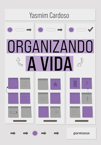 Organizando a vida