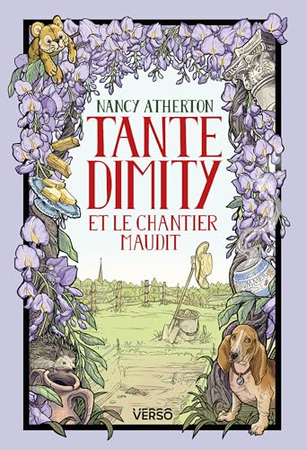 Tante Dimity et le chantier maudit