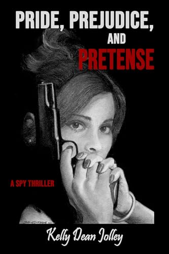 Pride, Prejudice, & Pretense