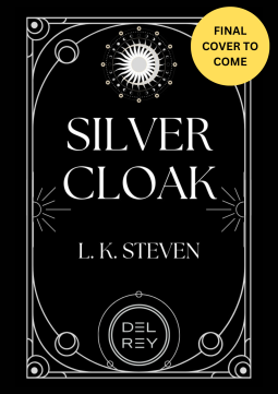 Silvercloak (Silvercloak Saga, #1)