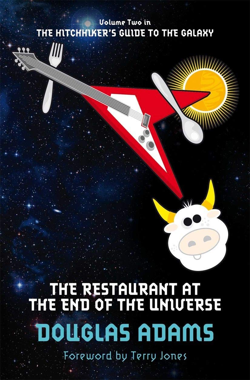 The Restaurant at the End of the Universe (Hitchhiker's Guide to the Galaxy, #2)