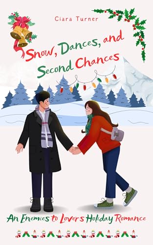 Snow, Dances, and Second Chances