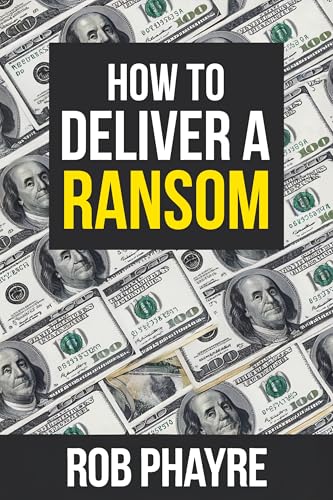 How to Deliver a Ransom