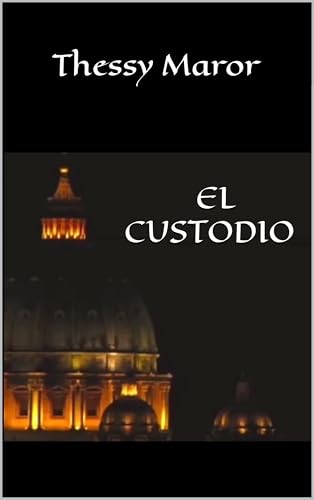 EL CUSTODIO