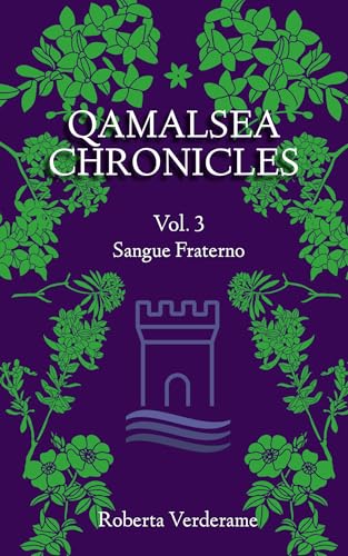 Qamalsea Chronicles Vol. 3 "Sangue Fraterno"