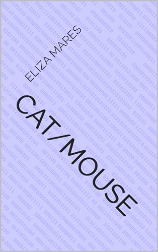 Cat/Mouse: An Allied Space novella