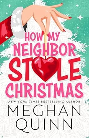 How My Neighbour Stole Christmas