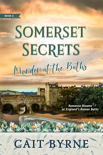 Somerset Secrets Book 2: Murder at the Baths