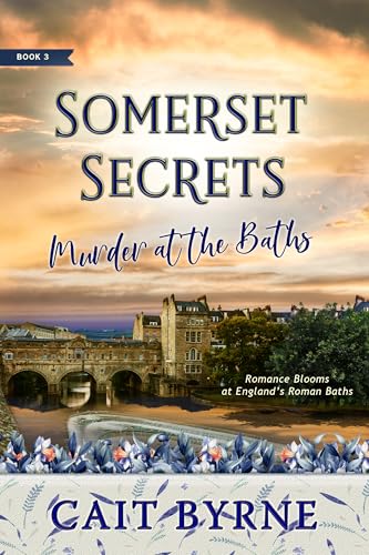 Somerset Secrets Book 3: Murder at the Baths
