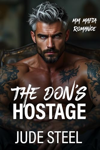 The Don's Hostage: MM Mafia Romance