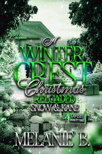 A Winter Crest Christmas Reloaded: Snow & Kane