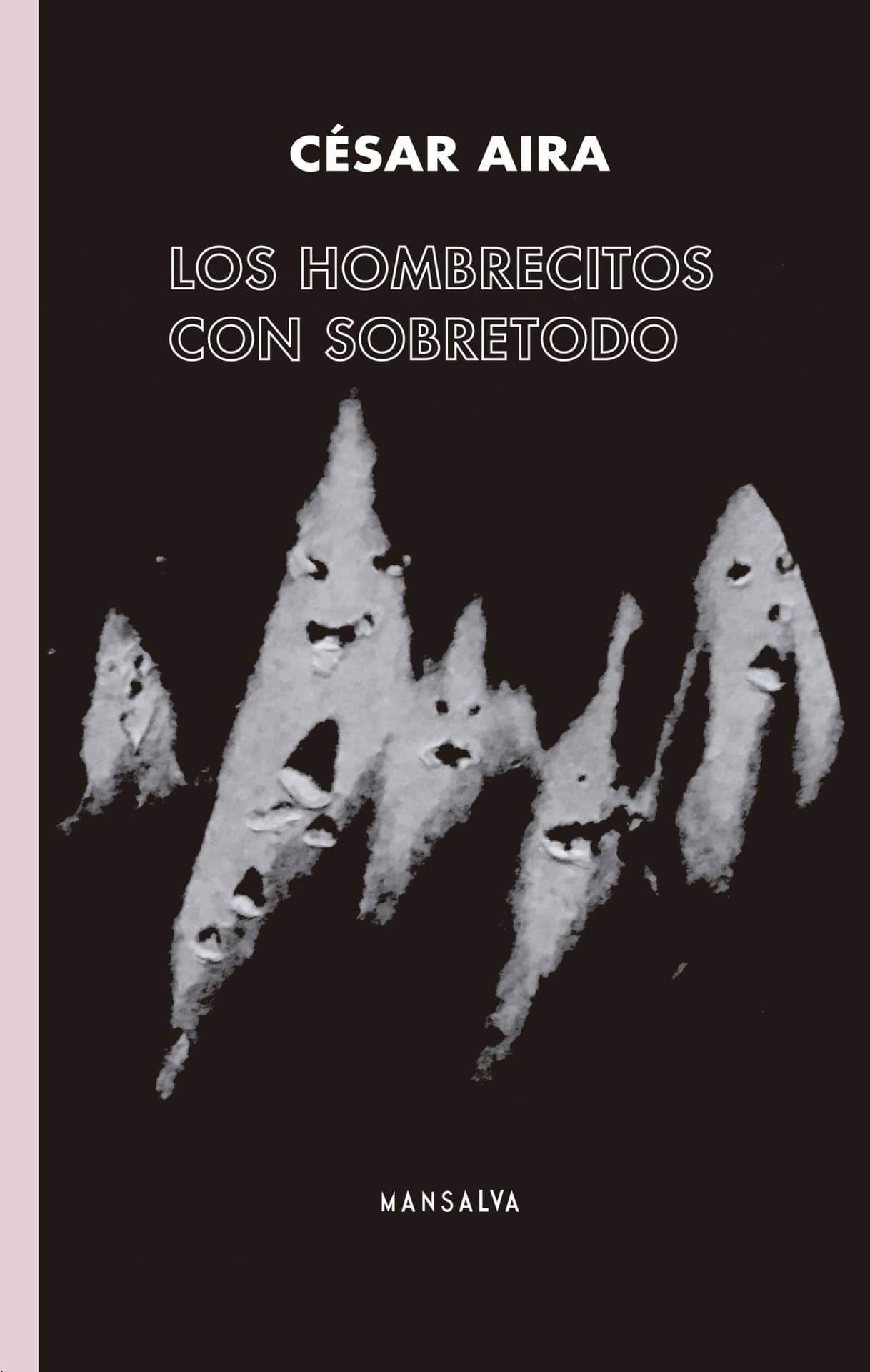 Los hombrecitos con sobretodo